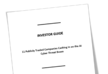 11 Publicly Traded Companies Cashing in on the AI Cyber Threat Boom