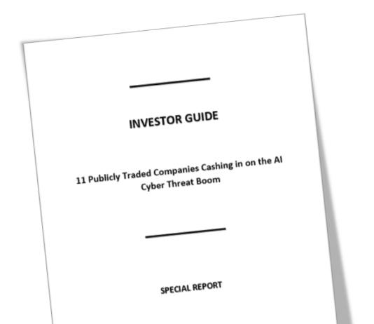 11 Publicly Traded Companies Cashing in on the AI Cyber Threat Boom